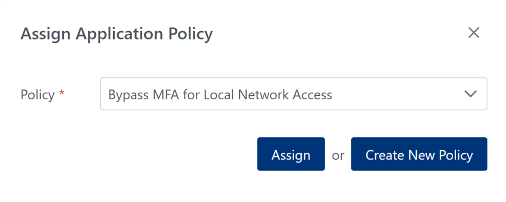 Image showing assigning the Bypass MFA for Local Network Access policy as an Application Policy