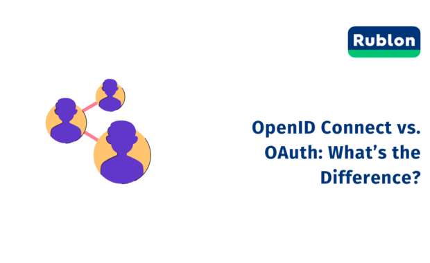 OpenID Connect vs. OAuth: What’s the Difference?