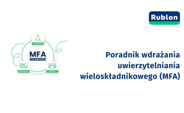 Poradnik wdrażania uwierzytelniania wieloskładnikowego (MFA)