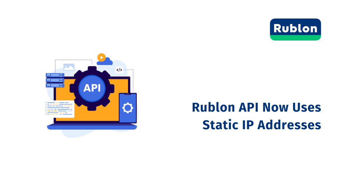 Rublon API Now Uses Static IP Addresses