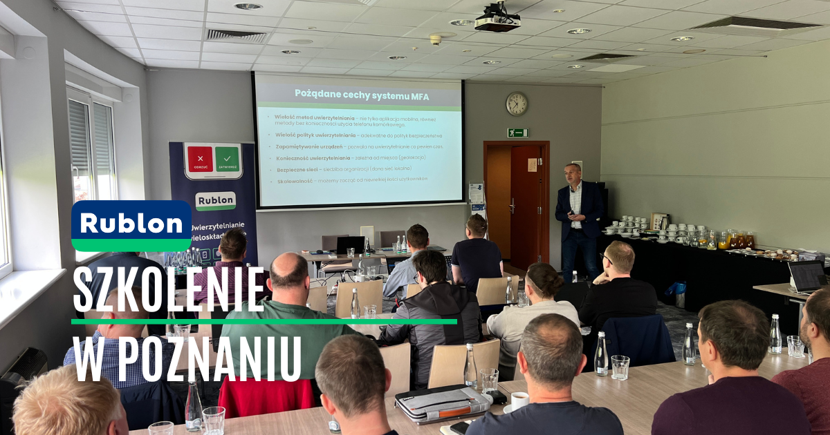 Szkolenie dla Partnerów Rublon w Poznaniu