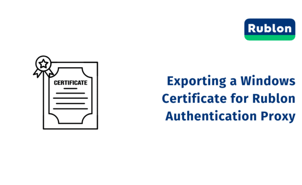 Exporting a Windows Certificate for Rublon Authentication Proxy